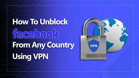 Best VPNs To Access Unblock Facebook In 2024