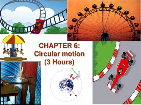 Ppt Chapter 6 Circular Motion 3 Hours Powerpoint Presentation