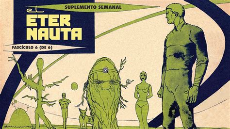 El Eternauta Secretos De Un Clásico Que Se Transformará En Serie