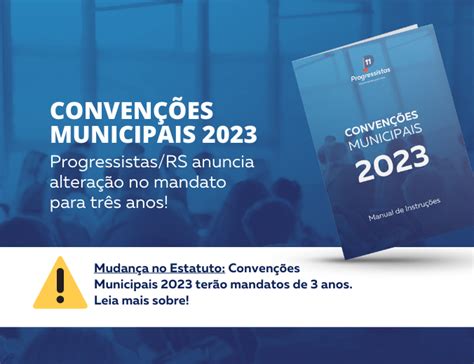 Convenções Municipais 2023 Progressistas anuncia alteração no mandato