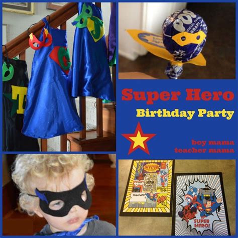 Boy Mama Super Hero Birthday Party Boy Mama Teacher Mama Superhero