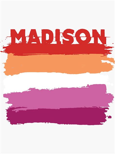 Madison Lesbian Name Rainbow LGBT Pride Sticker For Sale By LoveIsColorful Redbubble