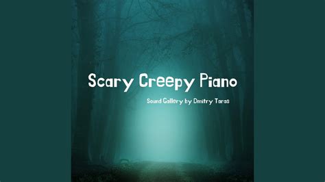 Scary Creepy Piano Youtube