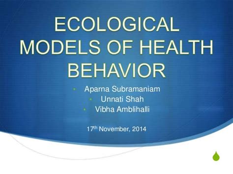 Ecological models of health behavior