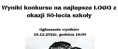 Wynik Konkursu Na Logo Szko Y Z Okazji Jubileuszu Pi Dziesi Ciolecia