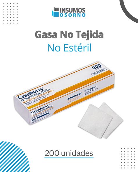 Gasa No Tejida No Estéril 5x5cm 200 Unidades Insumos Osorno