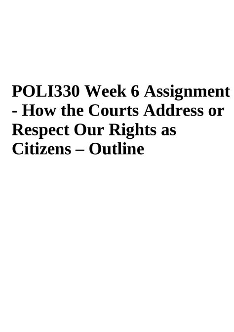 POLI330 Week 6 Assignment How The Courts Address Or Respect Our