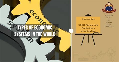 Types Of Economic Systems In The World