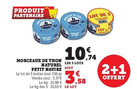 Promo Morceaux De Thon Naturel Petit Navire Chez Super U Icatalogue Fr