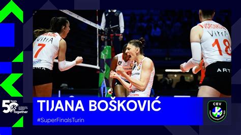 Tijana Boskovic S Best Moments In The Final I Superfinalsturin Youtube