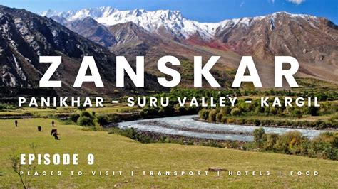 Zanskar Ep The Most Beautiful Village Ever Panikhar Suru