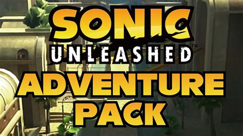 Sonic Unleashed Dlc Shamar Adventure Pack All S Ranks Pc Xenia