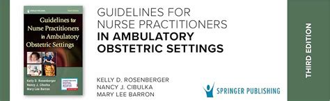 Guidelines For Nurse Practitioners In Ambulatory Obstetric Settings