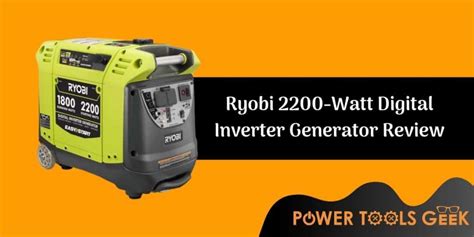 Ryobi 2200 Digital Inverter Generator Review - PowerToolsGeek.com