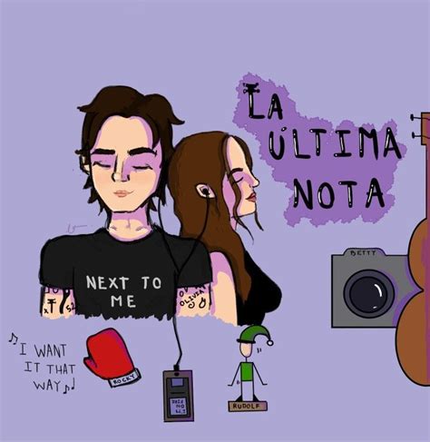 Fanart La Última Nota Fandoms De Libros Frases Bonitas De Libros