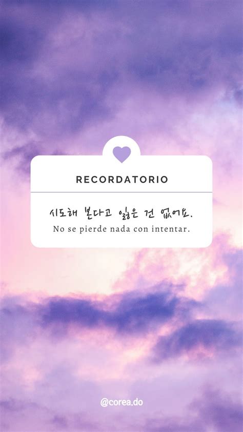 Frase De Nimo En Coreano Corea Do Frases Coreanas Citas