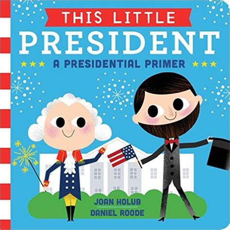 12 Presidents' Day Books for Little Learners