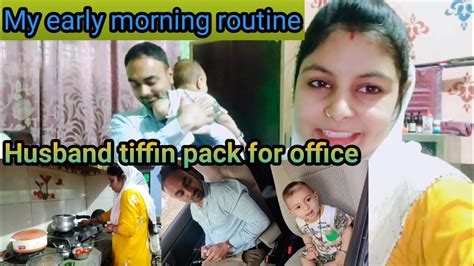 My Early Morning Routine Husband Tiffin Pack For Office 5am Morning