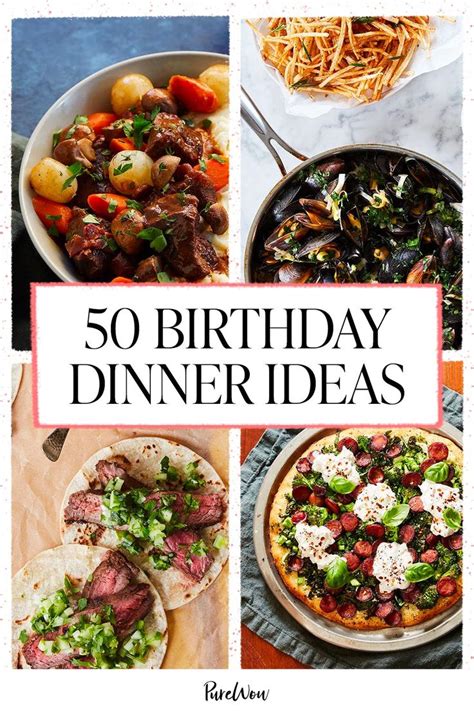Birthday Dinner Ideas That Are Easy To Make