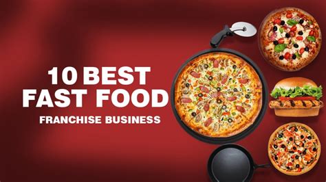 6 Best Fast Food Franchise In India Fast Food Business Opportunities