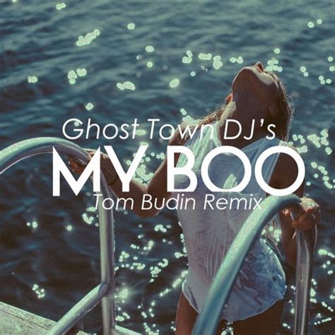 Ghost Town DJ's - My Boo (Tom Budin Remix) by VibingDeep. - Free ...