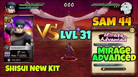 NxB NV Shisui New Kit LvL 1 Ultimate Vs Mirage Advanced SAM 44