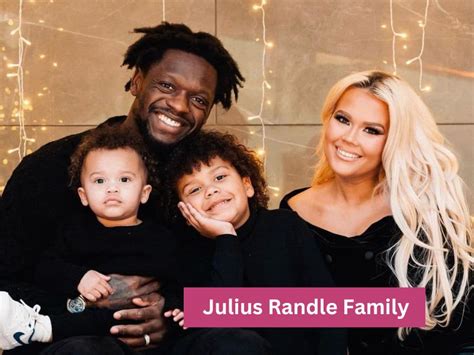 Who Is Julius Randles Wife In 2023 Top Celeb Net Worth