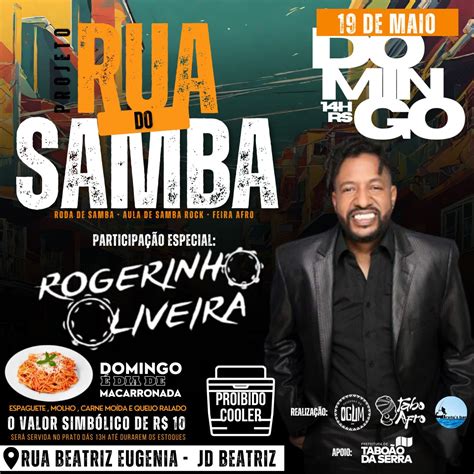 Projeto Cultural Rua Do Samba Acontece Neste Domingo De Maio