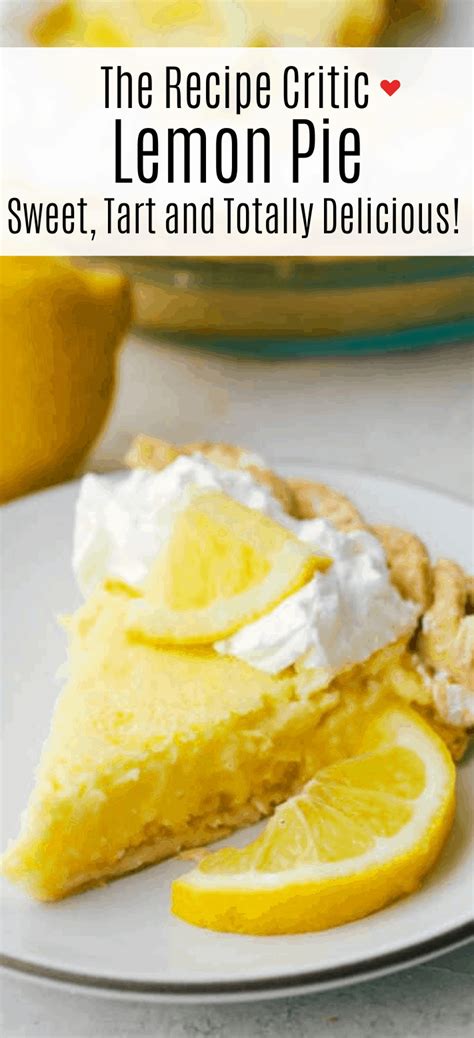 The Very Best Lemon Pie Recipe The Recipe Critic