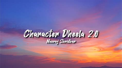 Character Dheela Lyric Shehzada Kartik Kriti Neeraj