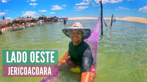 Passeio Lado Oeste Jericoacoara Mangue Seco E Tirolesa Youtube