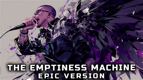 Linkin Park The Emptiness Machine Epic Version Youtube Music