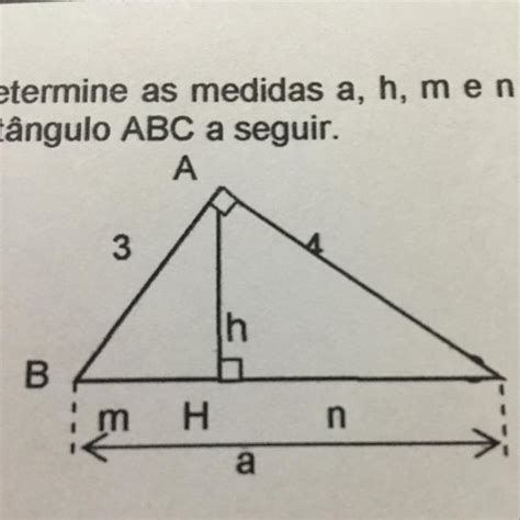 Determine As Medidas A H M E N No Triângulo Retângulo Abc Brainly