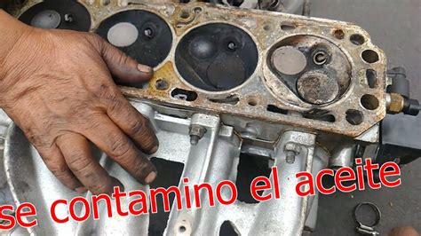 Paso Agua Al Aceite Aceite Contaminado Con Agua En Motor Chevy 1 6