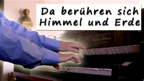 Beliebtes Kirchenlied F R Hochzeiten Da Ber Hren Sich Himmel Und