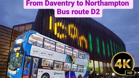 Bus Route D2 From Daventry To Northampton Map Timetable Youtube