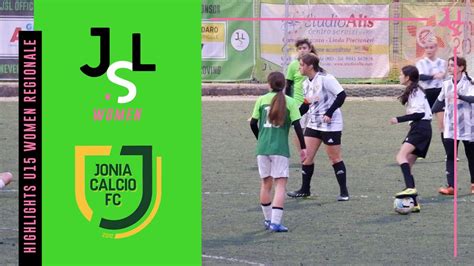 HIGHLIGHTS JSL Women Vs Jonia Calcio YouTube