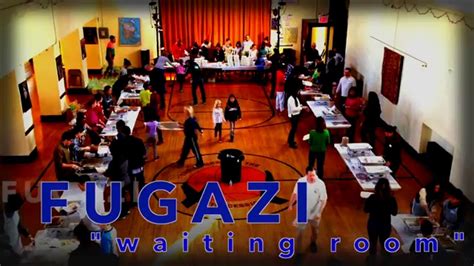 Fugazi Waiting Room” Video Youtube