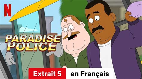 Paradise Police Saison 4 Extrait 5 Bande Annonce En Français Netflix Youtube