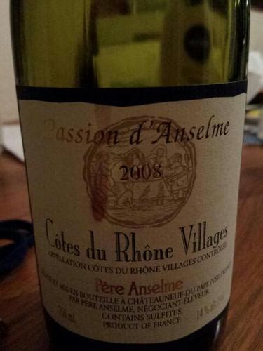 Brotte Côtes du Rhône Villages Passion d Anselme Père Anselme Vivino US