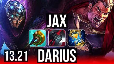 Jax Vs Darius Top 13 2 6 1 4m Mastery Godlike Na Master 13 21