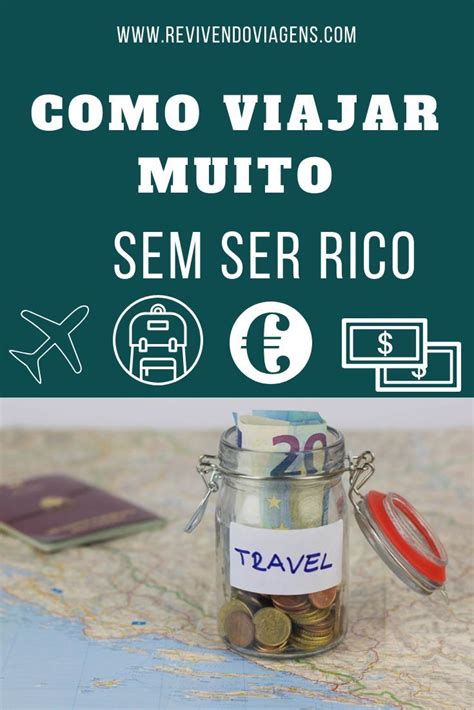 Dicas Para Viajar Muito De Forma Econ Mica E Sem Ter Muito Dinheiro