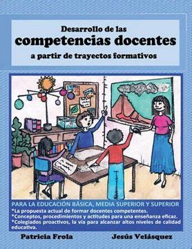 Libro Desarrollo De Las Competencias Docentes A Partir De Trayectos