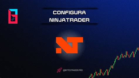 Configura Ninjatrader Como Un Profesional Y Opera En El Mercado De