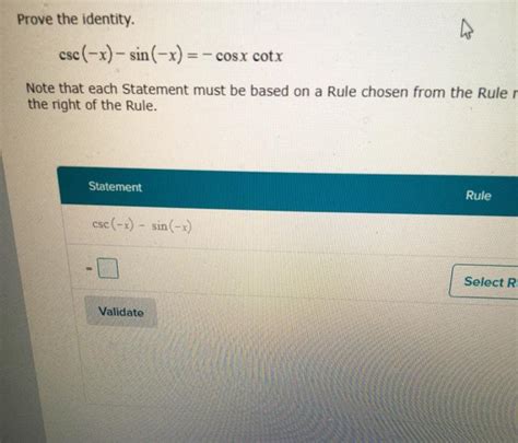 Solved Prove The Identity Csc X Sin X Cosx Cotx Chegg