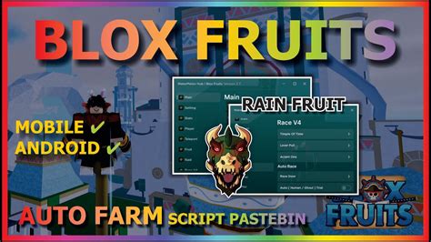 BLOX FRUITS Script Mobile UPDATE 21 AUTO FARM RAIN FRUIT MASTERY