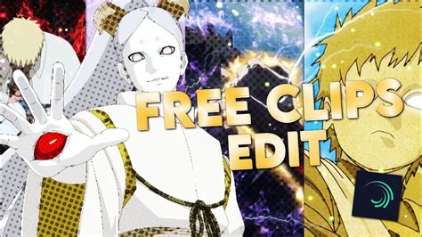 FREE CLIPS EDIT FOR YOUR AMV YouTube