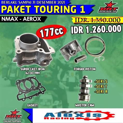 Flash Sale Paket Touring 1 Bore Up BRT Nmax Lexi Aerox Murah Lazada