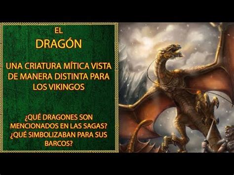 Los Dragones en la Mitología Nórdica y su Simbolismo Para los Vikingos