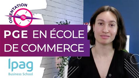 Tout savoir sur le Programme Grande École PGE en école de commerce